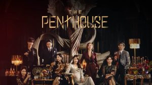 The Penthouse, Drama Korea Penuh Intrik dan Ketegangan